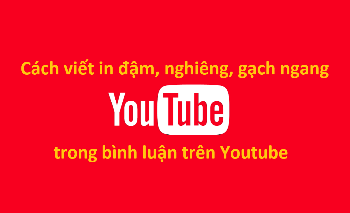 viet-chu-dam-nghieng-gach-ngang-youtube